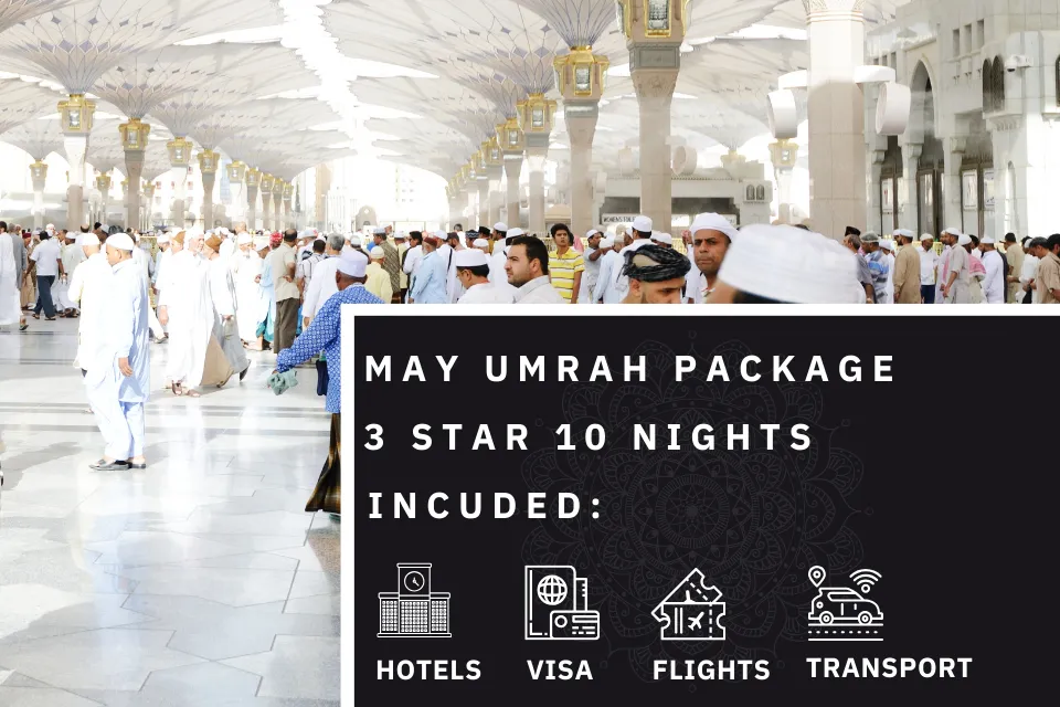 10 Nights 3 Star May Umrah Package