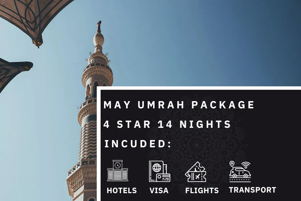 14 Nights 4 Star May Umrah Package